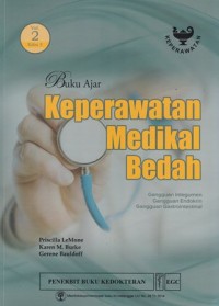 Image of Buku ajar keperawatan medikal bedah: gangguanb integumen, gangguan indokrin, gangguan gastrointestinal vol.2