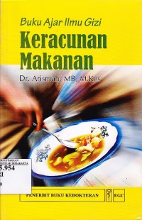 Buku Ajar Ilmu Gizi. Keracunan Makanaan