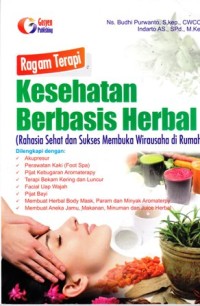 Ragam terapi kesehatan berbasis herbal