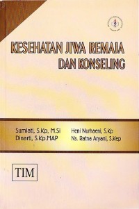 Kesehatan Jiwa Remaja dan Konseling