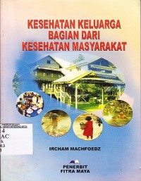 Image of Kesehatan Keluarga Bagian Dari Kesehatan Masyarakat