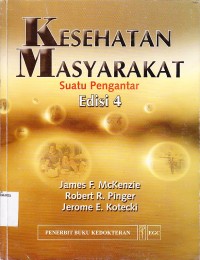 Kesehatan Masyarakat. Suatu Pengantar