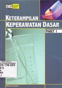 Keterampilan Keperawatan Dasar Paket 1