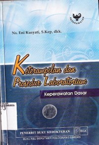 Ketrampilan dan Prosedur Laboratorium Keperawatan Dasar