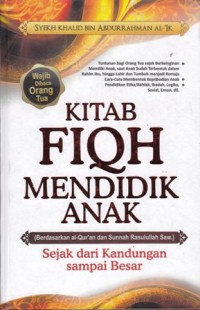 Kitab fiqih mendidik anak sejak dari kandungan sampai besar