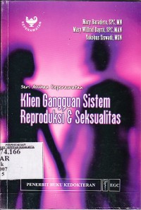 Klien gangguan sistem reproduksi dan seksualitas