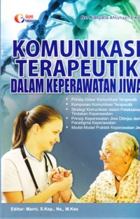 Komunikasi terapeutik dalam keperawatan jiwa