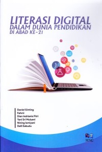 Literasi digital dalam dunia pendidikan di abad ke-21