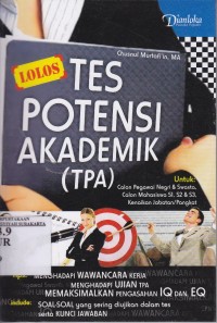 Lolos Tes Potensi Akademik TPA