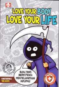 Image of love your body - love your life