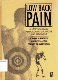 Low Back Pain, a Symtomp - Based Approach to Diagnosis and Treatment