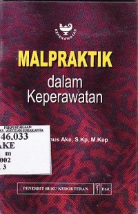 Malpraktek dalam keperawatan