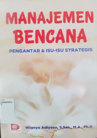 Image of Manajemen bencana: Pengantar dan isu-isu strategis