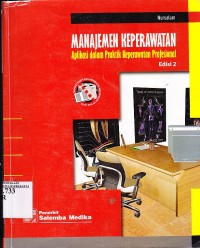 Manajemen Keperawatan Aplikasi dalam Praktik Keperawatan Profesional