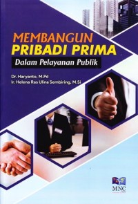 Membangun pribadi prima dalam pelayanan publik