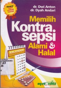 Memilih kontrasepsi alami dan halal