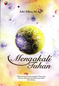 Mengakali tuhan