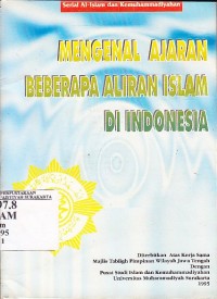 Mengenal ajaran beberapa aliran islam di Indonesia