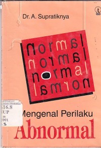 Mengenal Perilaku Abnormal