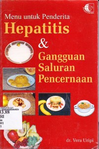 Menu untuk penderita hepatitis dan gangguan saluran pencernaan.