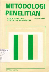 Metodologi Penelitian Kedokteran dan Kesehatan Masyarakat