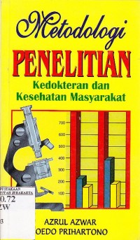 Metodologi Penelitian Kedokteran dan Kesehatan Masyarakat