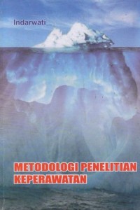 Metodologi penelitian keperawatan