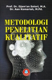Metodologi penelitian kualitatif untuk ilmu-ilmu sosial