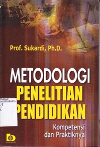 Metode penelitian pendidikan kompetensi dan praktiknya