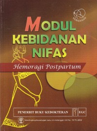 Modul kebidanan nifas. Hemoragi post partum