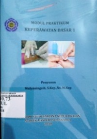 Modul praktikum keperawatan dasar 1
