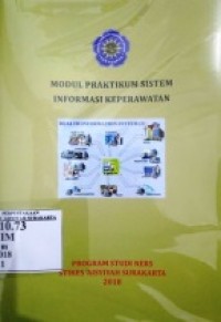 Modul praktikum sistim informasi keperawatan