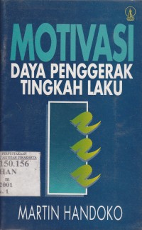 Motivasi daya penggerak tingkah laku