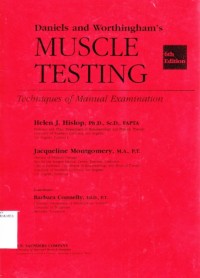 Muscle Testing. Techniques of Manual Examination