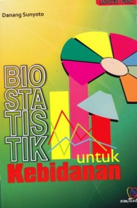 Image of Biostatistik untuk kebidanan