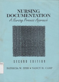 Nursing Dokumentation; a Nursing Process Approach